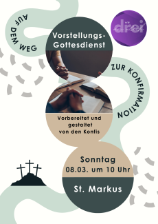 Plakat zum Vorstellungsgottesdienst für die neuen Konfirmanden